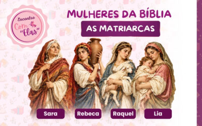 “As Matriarcas”, novo tema de estudo